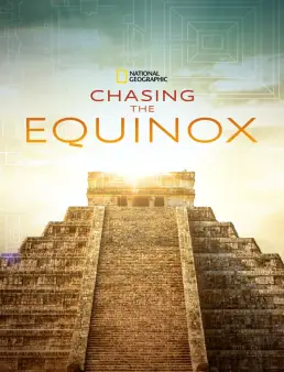 فيلم Chasing the Equinox 2019 مترجم