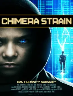 فيلم Chimera Strain 2018 مترجم