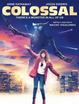 فيلم Colossal مترجم