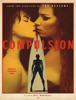فيلم Compulsion 2024 مترجم