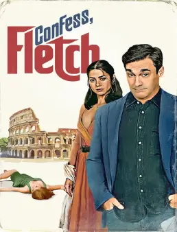 فيلم Confess, Fletch 2022 مترجم