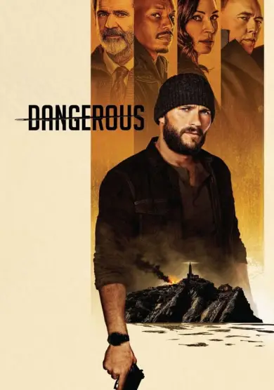 فيلم Dangerous 2021 مترجم للعربية