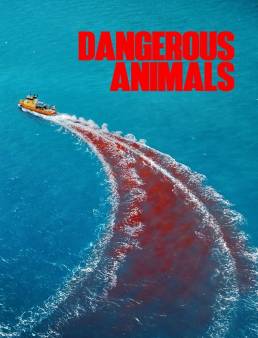 فيلم Dangerous Animals 2025 مترجم