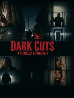 فيلم Dark Cuts: A Thriller Anthology 2025 مترجم