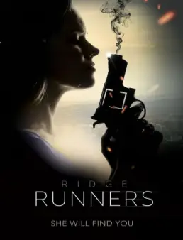 فيلم Ridge Runners مترجم