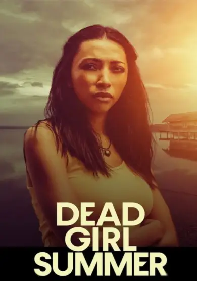فيلم Dead Girl Summer 2025 مترجم