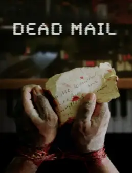 فيلم Dead Mail 2024 مترجم