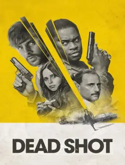 فيلم Dead Shot 2023 مترجم