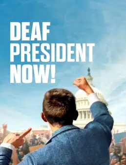 فيلم Deaf President Now! 2025 مترجم