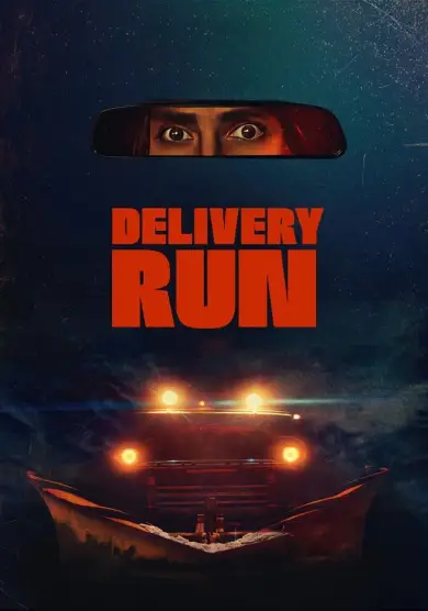 فيلم Delivery Run 2025 مترجم