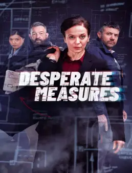 مسلسل Desperate Measures الموسم 1 الحلقة 4 الاخيرة