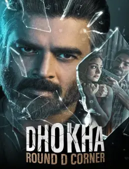 فيلم Dhokha: Round D Corner 2022 مترجم