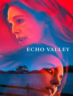 فيلم Echo Valley 2025 مترجم