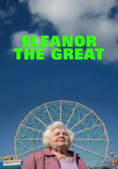 فيلم Eleanor the Great 2025 مترجم