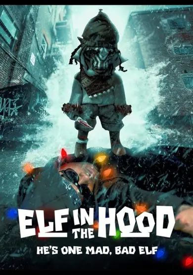 فيلم Elf in the Hood 2024 مترجم