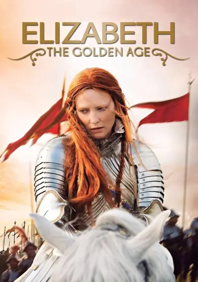 فيلم Elizabeth: The Golden Age 2007 مترجم كامل