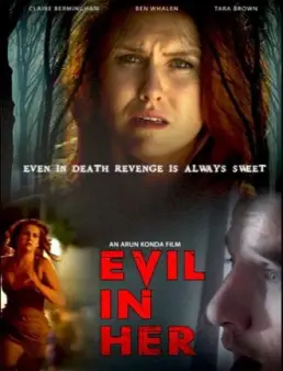 فيلم Evil in Her مترجم