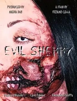 فيلم Evil Sherry مترجم