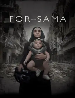 فيلم For Sama 2019 مترجم
