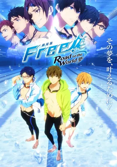 فيلم Free! Road to the World - The Dream 2019 مترجم