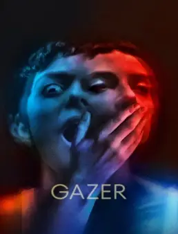 فيلم Gazer 2025 مترجم