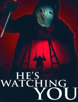 فيلم He's Watching You 2026 مترجم