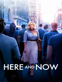 فيلم Here and Now 2018 مترجم