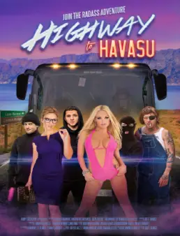 فيلم Highway to Havasu مترجم