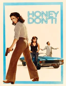 فيلم Honey Don't! 2025 مترجم