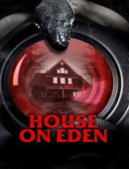 فيلم House on Eden 2025 مترجم