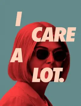 فيلم I Care a Lot 2021 مترجم