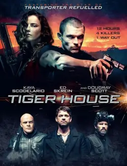 مشاهدة فيلم Tiger House 2015 مترجم
