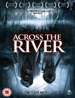 مشاهدة فيلم Across the River مترجم اون لاين