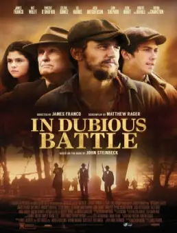 فيلم In Dubious Battle مترجم