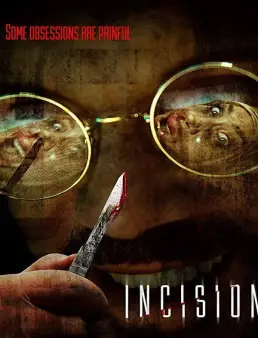 فيلم Incision 2021 مترجم