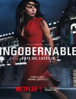 مسلسل Ingobernable الموسم 1 الحلقة 13
