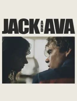 فيلم Jack and Ava 2024 مترجم