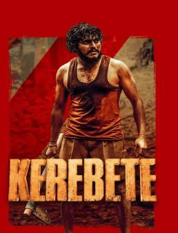 فيلم Kerebete 2024 مترجم