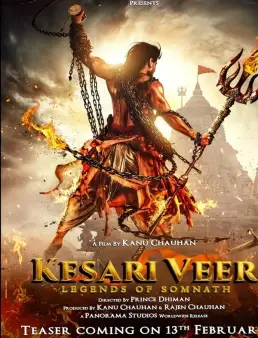 مشاهدة فيلم Kesari Veer 2025 مترجم اون لاين