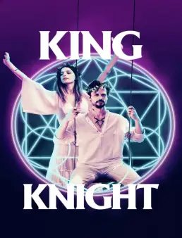 فيلم King Knight 2022 مترجم HD كامل اون لاين