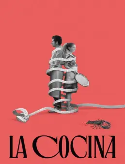 فيلم La Cocina 2024 مترجم