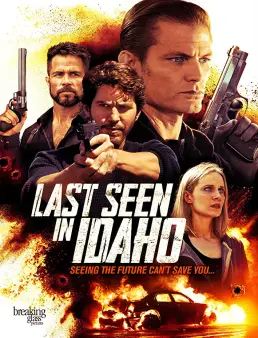 فيلم Last Seen in Idaho مترجم