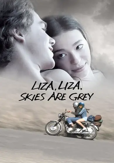 فيلم Liza, Liza, Skies Are Grey 2016 مترجم