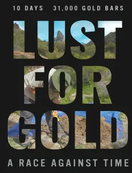 فيلم Lust for Gold: A Race Against Time 2021 مترجم
