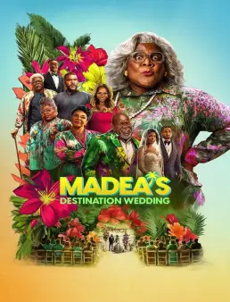 فيلم Madea's Destination Wedding 2025 مترجم