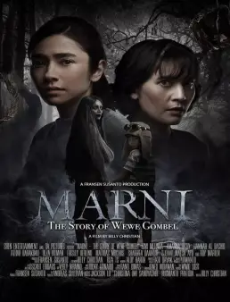 فيلم Marni: The Story of Wewe Gombel 2024 مترجم