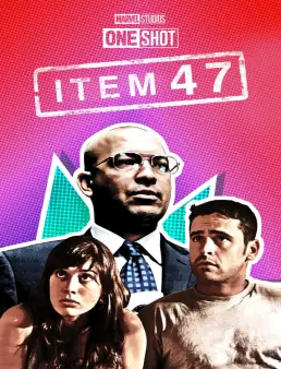 فيلم Marvel One-Shot: Item 47 2012 مترجم