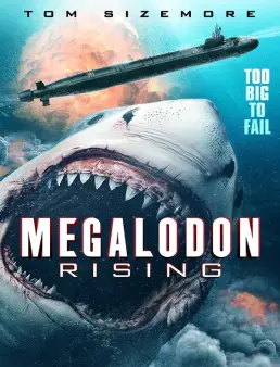 فيلم Megalodon Rising 2021 مترجم