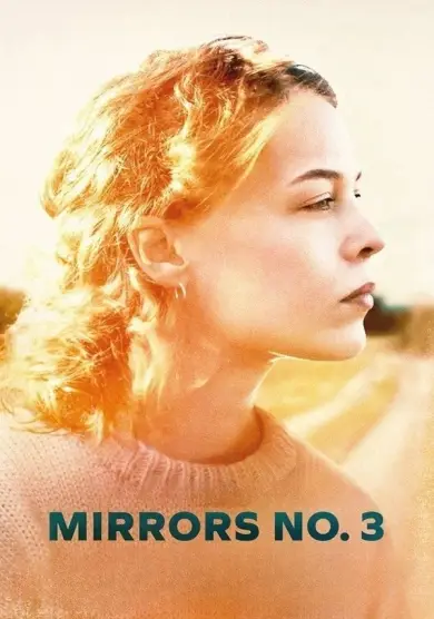 فيلم Mirrors No. 3 2025 مترجم