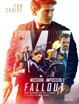 فيلم Mission Impossible Fallout 2018 مترجم